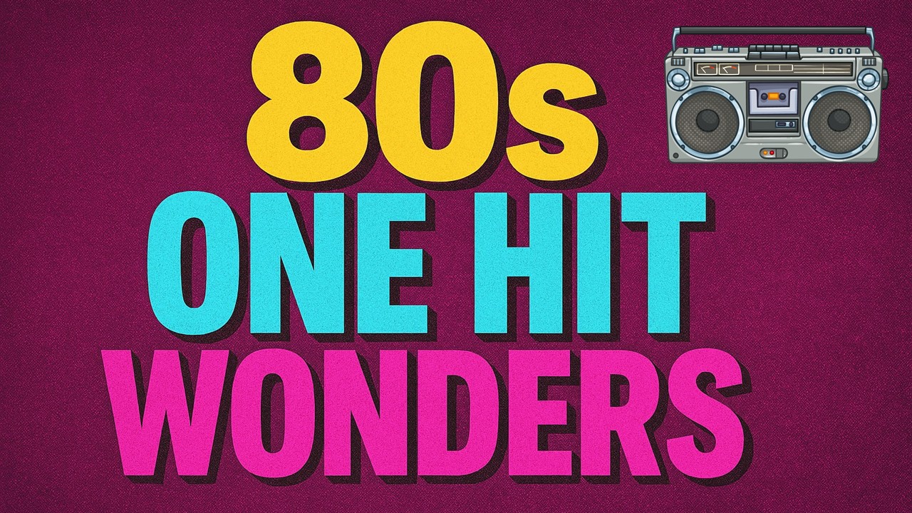 Best 80s One‑Hit Wonders: Iconic Tracks That Defined the Era